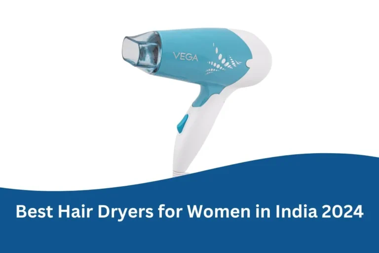 Best Hair Dryer for Women India